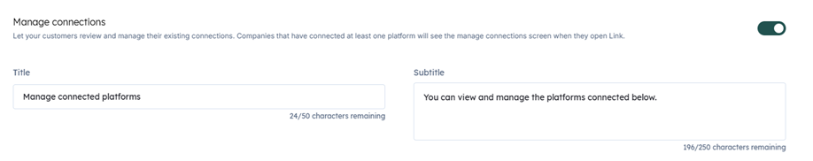 Manage connections setting in the Codat Portal The Manage connections setting in the Codat Portal's Link settings, with a toggle and customizable title and subtitle
